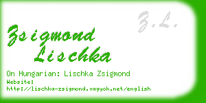 zsigmond lischka business card